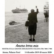 Ad Atessa la mostra “Amara terra mia” sulla grande emigrazione italiana fra ‘800 e ‘900