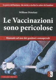 Le vaccinazioni sono pericolose. Manuale ad uso dei genitori consapevoli -  Libro - Edizioni Sì - | IBS